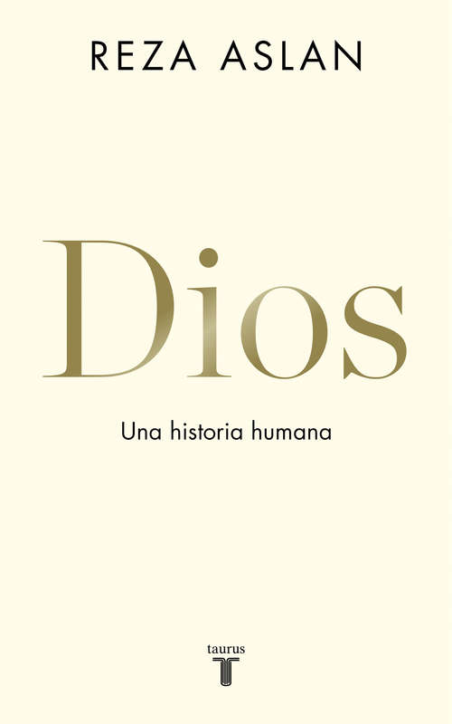Book cover of Dios: Una historia humana