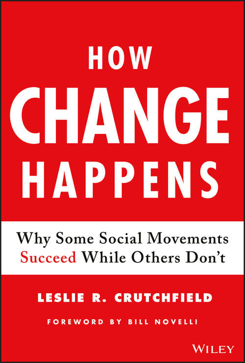 Book cover of How Change Happens: Why Some Social Movements Succeed While Others Don't