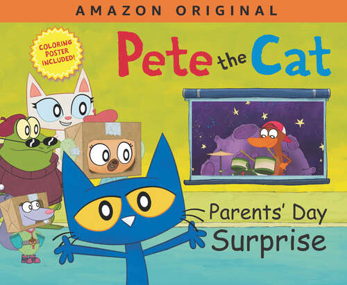 Book cover of Pete the Cat Parents' Day Surprise (Pete the Cat)