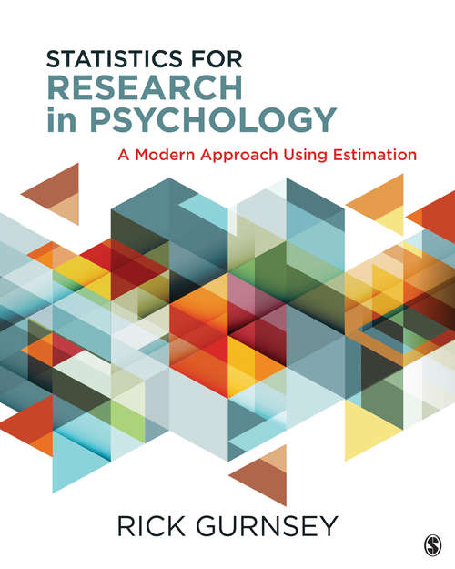 Book cover of Statistics for Research in Psychology: A Modern Approach Using Estimation (First Edition)