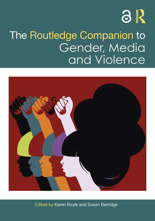 Book cover of The Routledge Companion to Gender, Media and Violence (Routledge Companions to Gender)