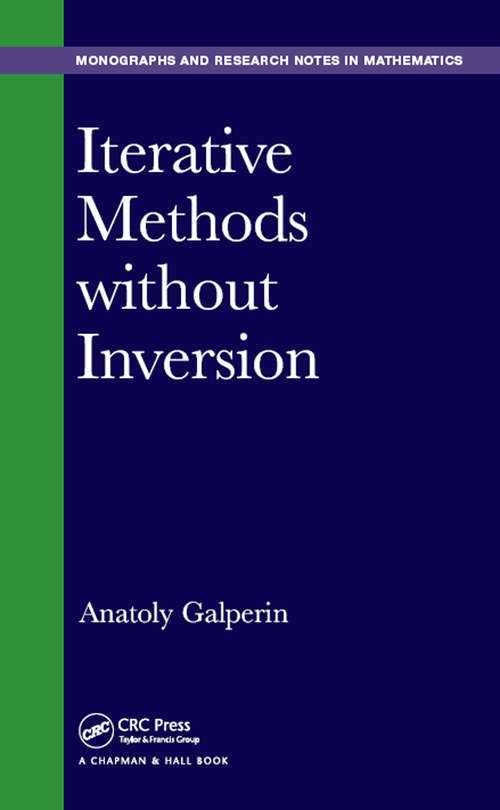 Book cover of Iterative Methods without Inversion