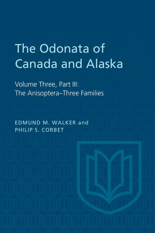 Book cover of The Odonata of Canada and Alaska: The Anisoptera–Three Families