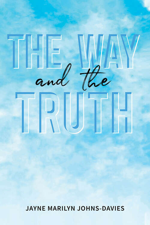 Book cover of The Way and the Truth