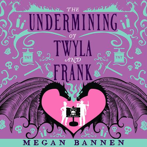 Book cover of The Undermining of Twyla and Frank (Hart and Mercy Series #2)