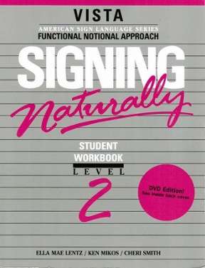 Book cover of Signing Naturally Level 2