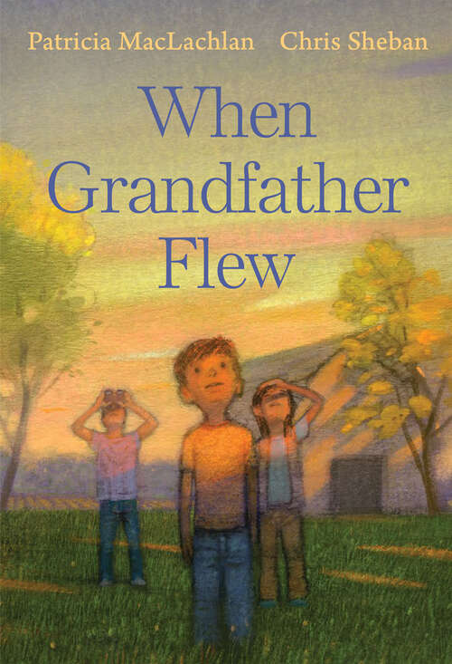 Book cover of When Grandfather Flew