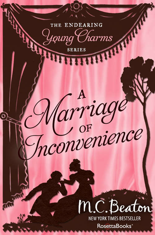 Book cover of A Marriage of Inconvenience (Digital Original) (The Endearing Young Charms Series #3)