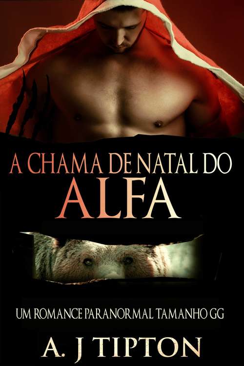 Book cover of A Chama de Natal do Alfa
