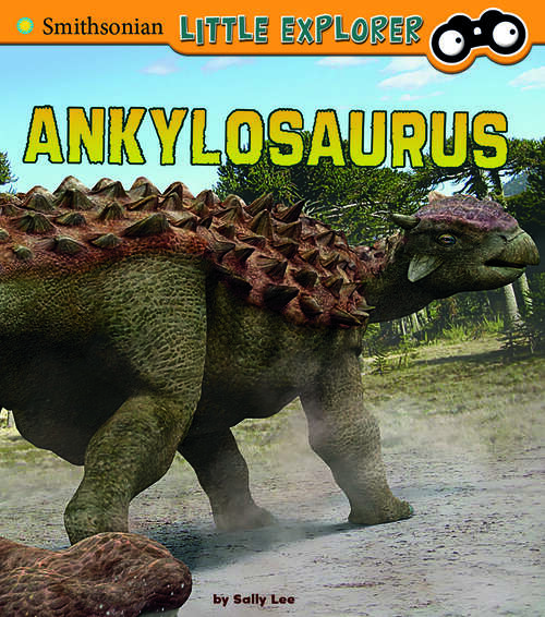 Book cover of Ankylosaurus (Little Paleontologist Ser.)