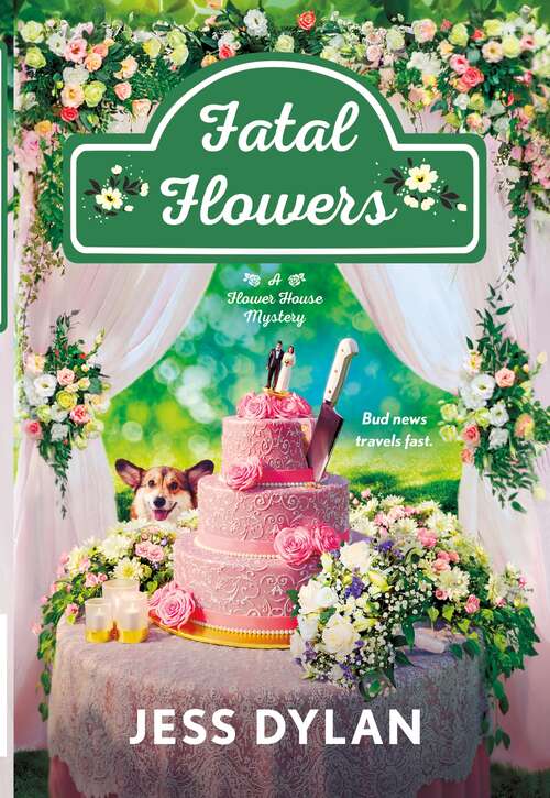 Book cover of Fatal Flowers: A Flower House Mystery (Flower House series #3)