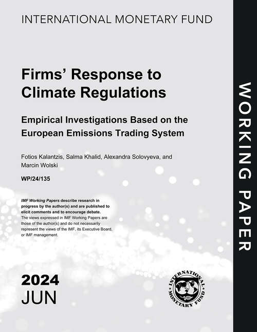 Book cover of Firms’ Response to Climate Regulations-Empirical Investigations Based on the European Emissions Trading System (Imf Working Papers)