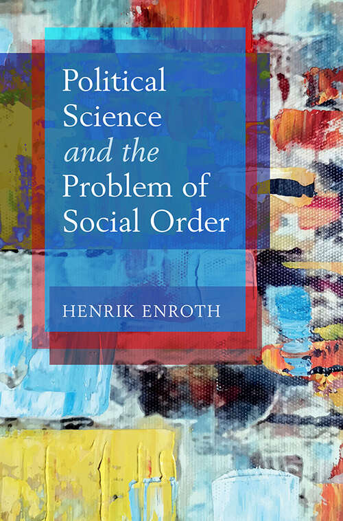 Book cover of Political Science and the Problem of Social Order