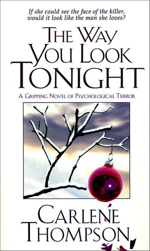 Book cover of The Way You Look Tonight: A Gripping Novel of Psychological Terror