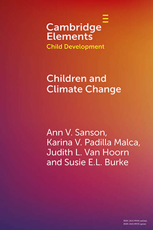 Book cover of Children and Climate Change (Elements in Child Development)