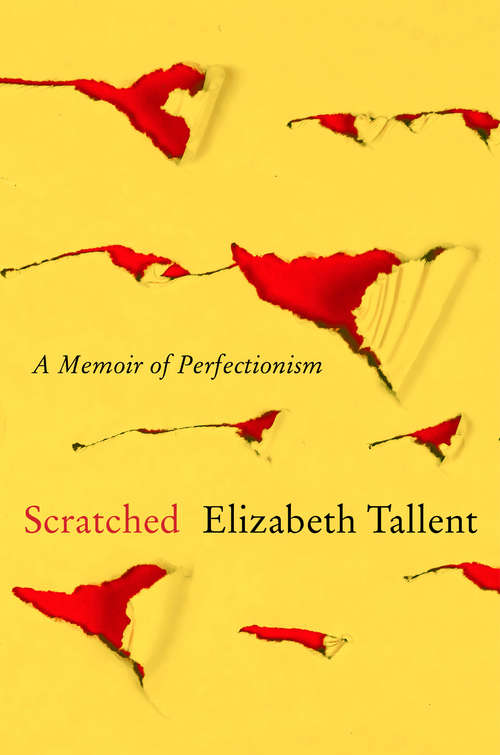 Book cover of Scratched: A Memoir of Perfectionism