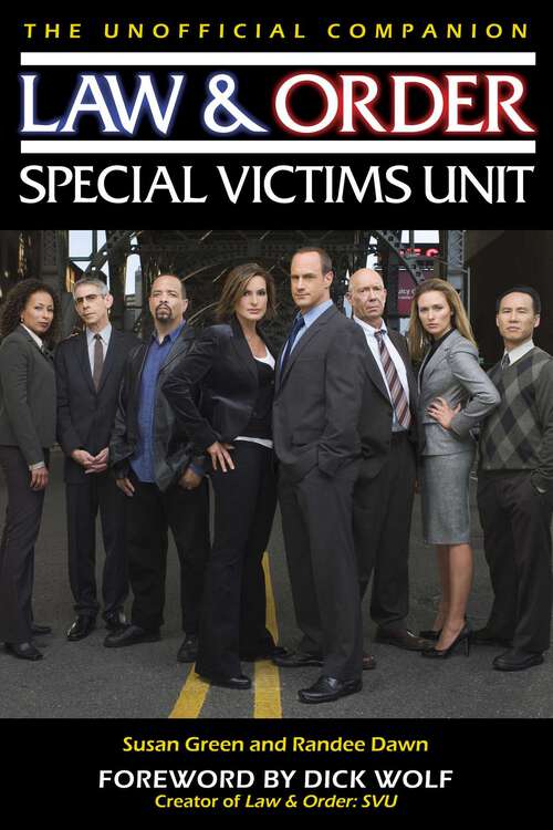 Book cover of Law & Order: Special Victims Unit Unofficial Companion