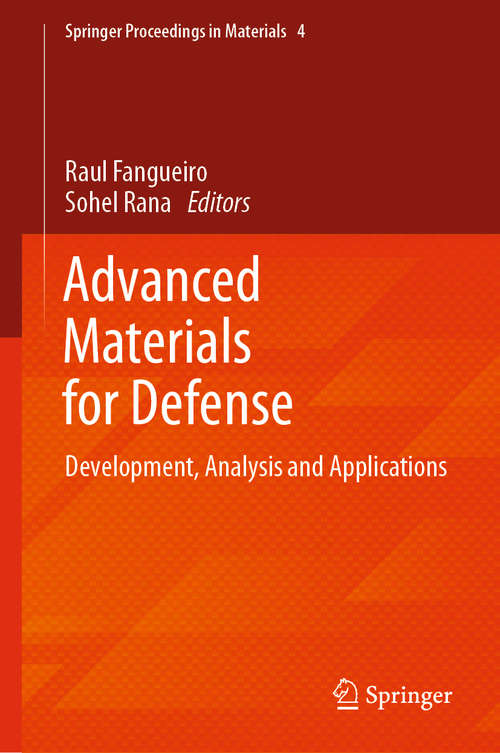 Book cover of Advanced Materials for Defense: Development, Analysis and Applications (1st ed. 2020) (Springer Proceedings in Materials #4)