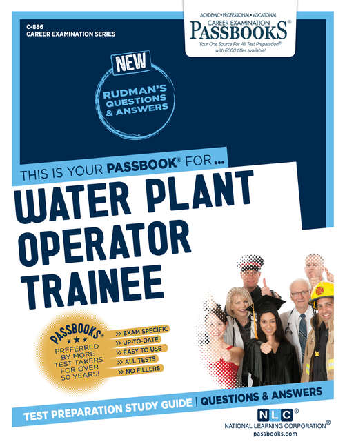 Book cover of Water Plant Operator Trainee: Passbooks Study Guide (Career Examination Series: C-886)