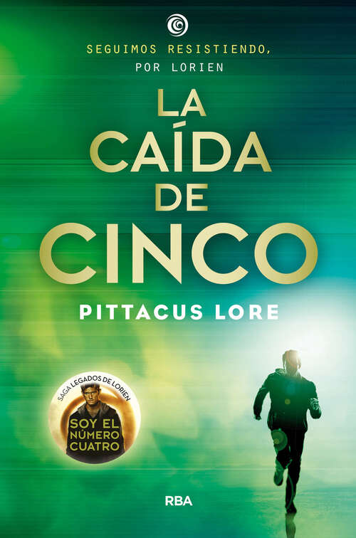 Book cover of La caída de cinco (Legados de Lorien: Volumen 4)