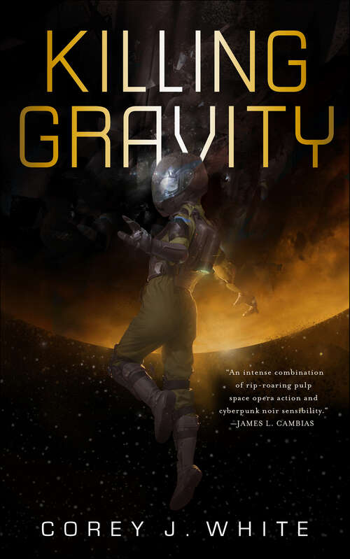 Book cover of Killing Gravity (The Voidwitch Saga #1)