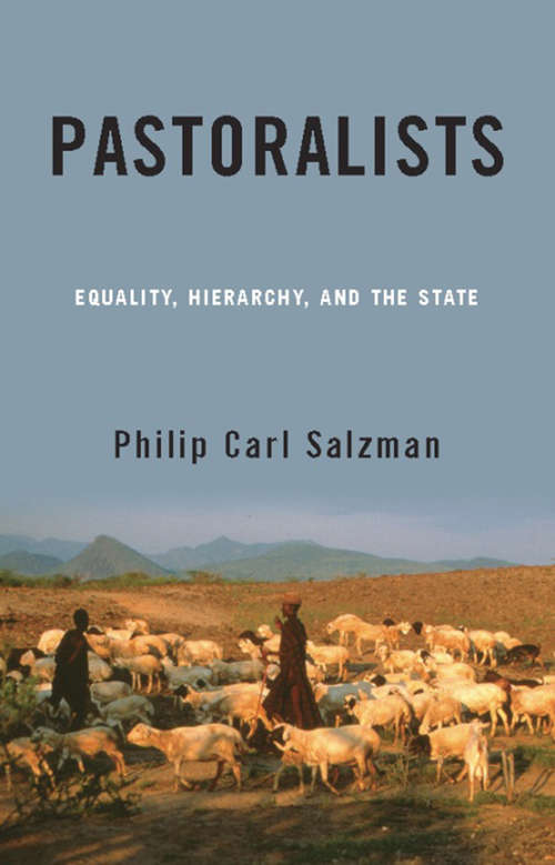 Book cover of Pastoralists: Equality, Hierarchy, and the State