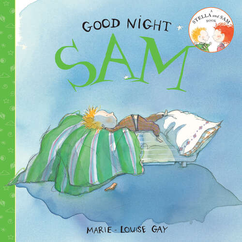 Book cover of Good Night, Sam (Stella and Sam)