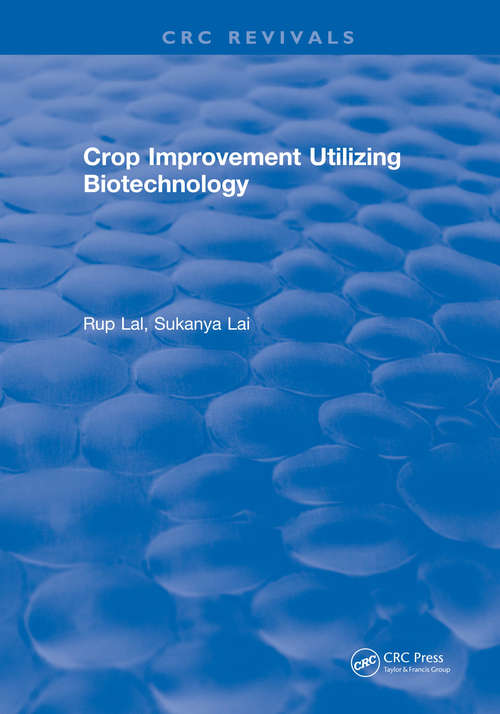 Book cover of Crop Improvement Utilizing Biotechnology