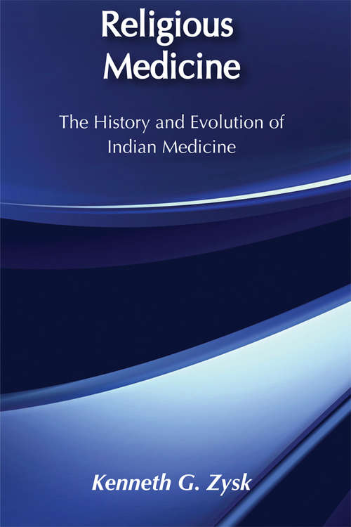 Book cover of Religious Medicine: History and Evolution of Indian Medicine