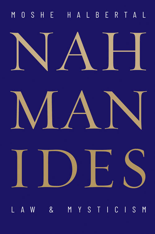 Book cover of Nahmanides: Law and Mysticism