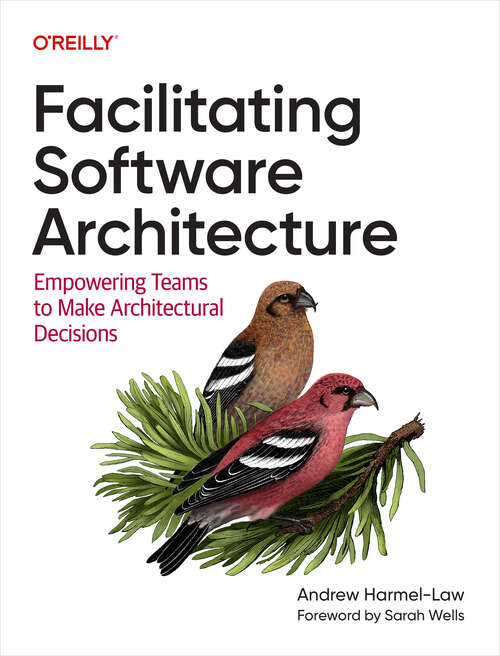 Book cover of Facilitating Software Architecture