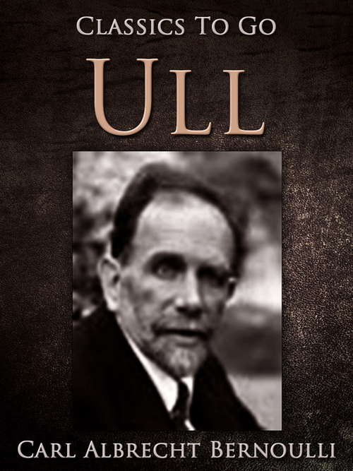 Book cover of Ull (Classics To Go)