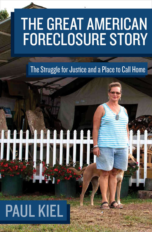Book cover of The Great American Foreclosure Story