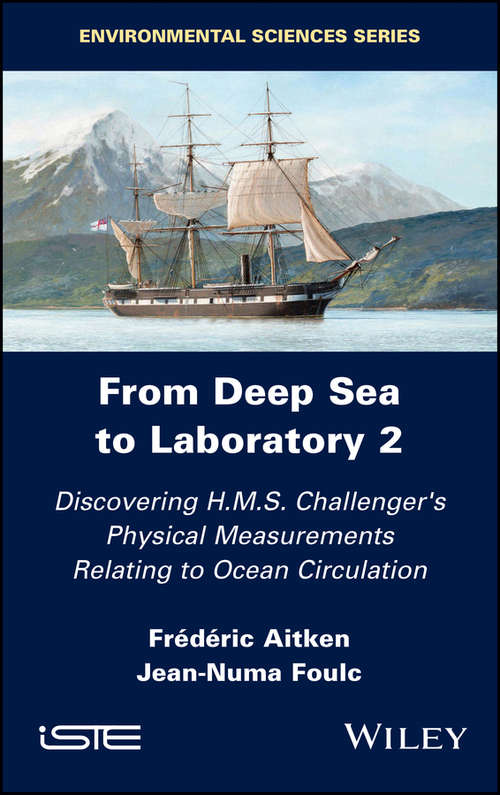 Book cover of From Deep Sea to Laboratory 2: Discovering H.M.S. Challenger's Physical Measurements Relating to Ocean Circulation