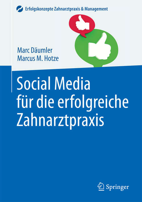 Book cover of Social Media für die erfolgreiche Zahnarztpraxis