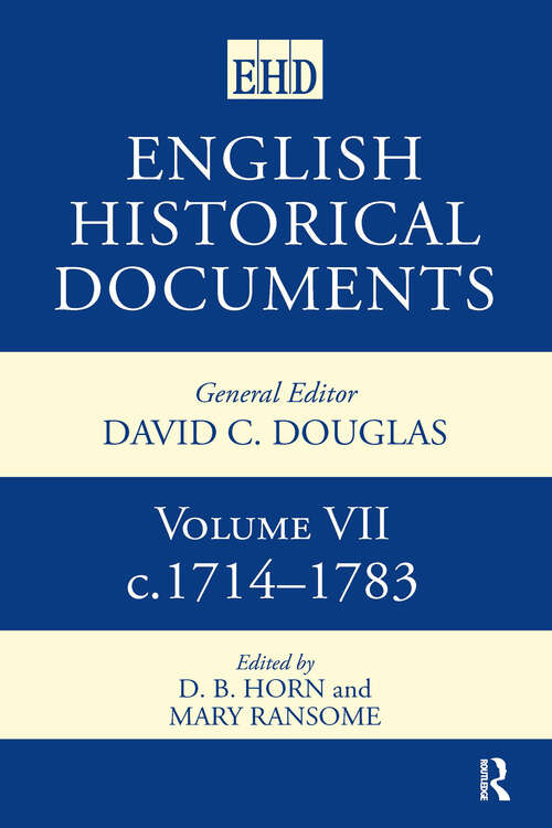 Book cover of English Historical Documents: Volume 7 1714-1783 (English Historical Documents)