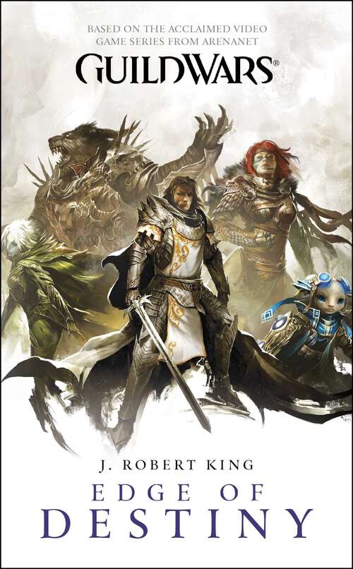 Book cover of Guild Wars: Edge of Destiny (GuildWars)