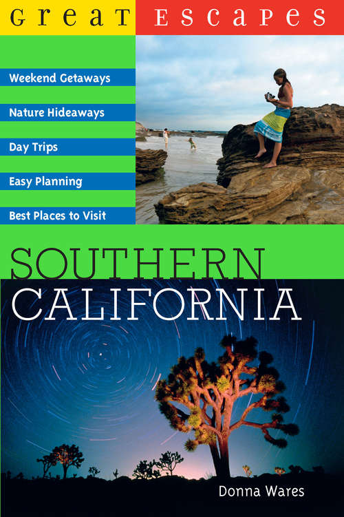 Book cover of Great Escapes: Southern California