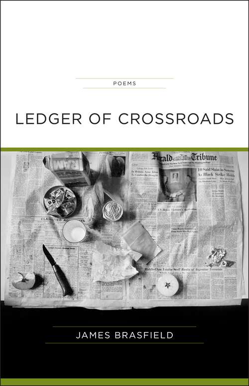 Book cover of Ledger of Crossroads: Poems