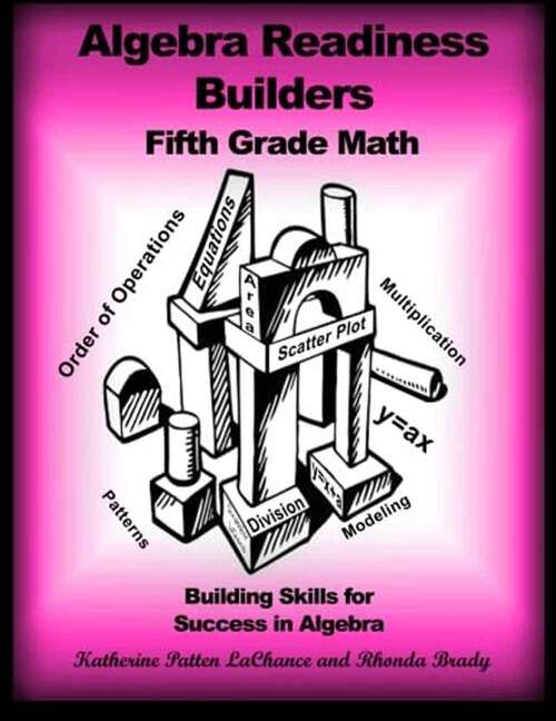 Book cover of Algebra Readiness Builders Fifth Grade Math: Building Skills for Success in Algebra