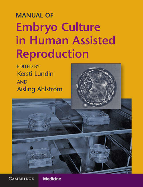 Book cover of Manual of Embryo Culture in Human Assisted Reproduction