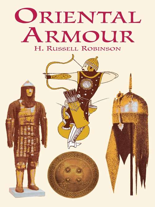 Book cover of Oriental Armour (Dover Military History, Weapons, Armor)