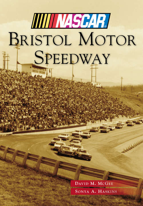 Book cover of Bristol Motor Speedway