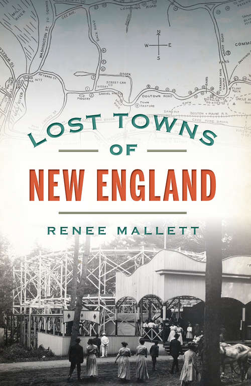 Book cover of Lost Towns of New England (Lost)