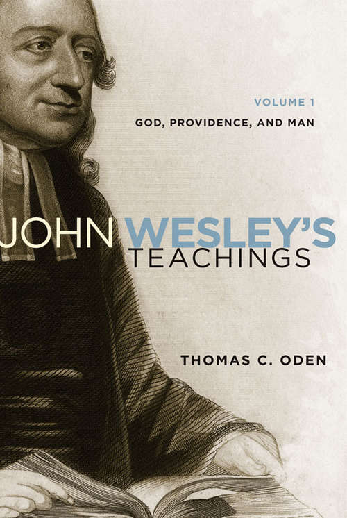 Book cover of John Wesley's Teachings, Volume 1
