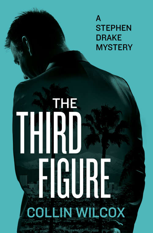 Book cover of The Third Figure (The Stephen Drake Mysteries #2)