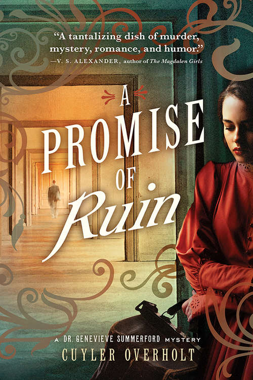 Book cover of A Promise of Ruin (Dr. Genevieve Summerford Mystery #2)