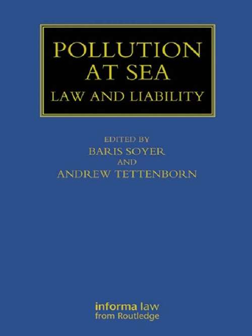 Book cover of Pollution at Sea: Law and Liability (Maritime and Transport Law Library)