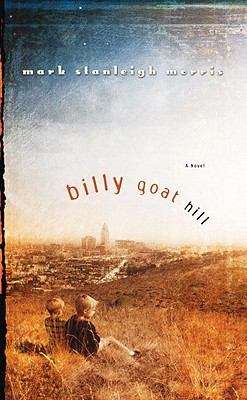 Book cover of Billy Goat Hill: A Novel