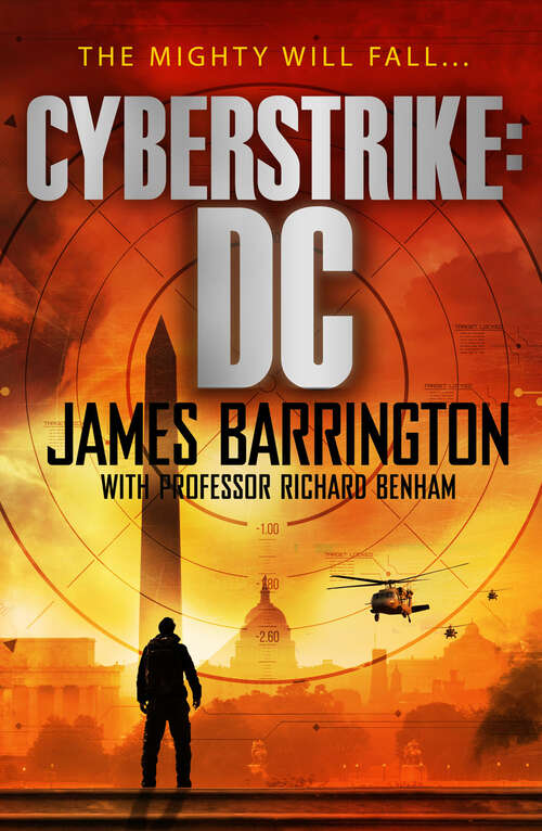 Book cover of Cyberstrike: DC (The Ben Morgan Thrillers)